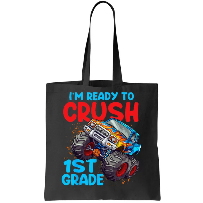 Crush 1st Grade Monster Truck Kids Back To School Tote Bag