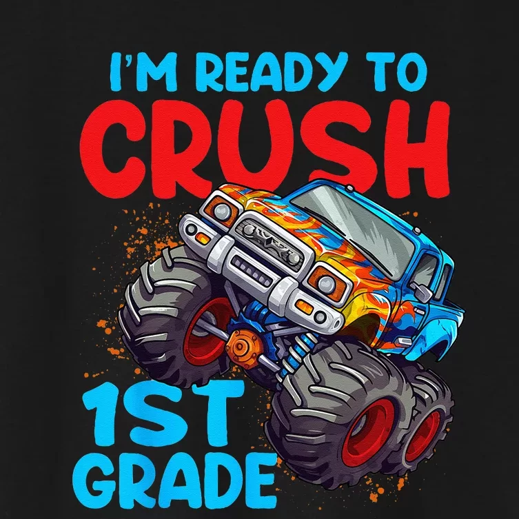 Crush 1st Grade Monster Truck Kids Back To School Women's Crop Top Tee