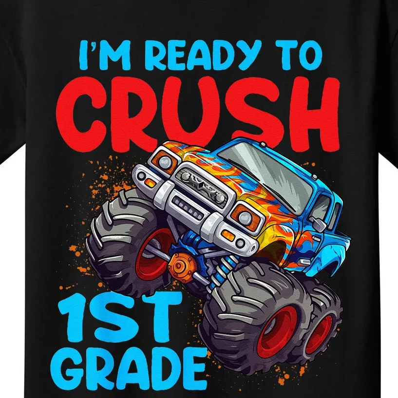 Crush 1st Grade Monster Truck Kids Back To School Kids T-Shirt