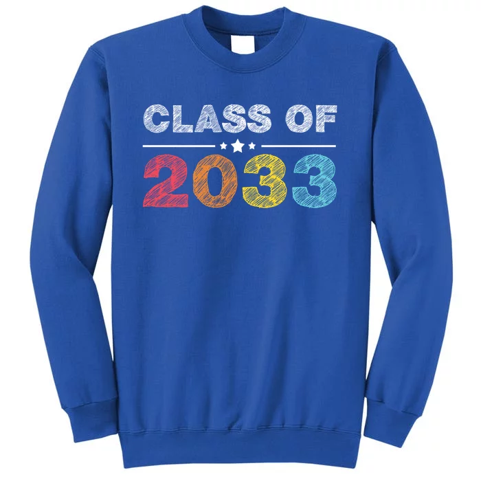 Cute 1st Grade Class Of 2033 Grow With Me School First Day Gift Tall Sweatshirt