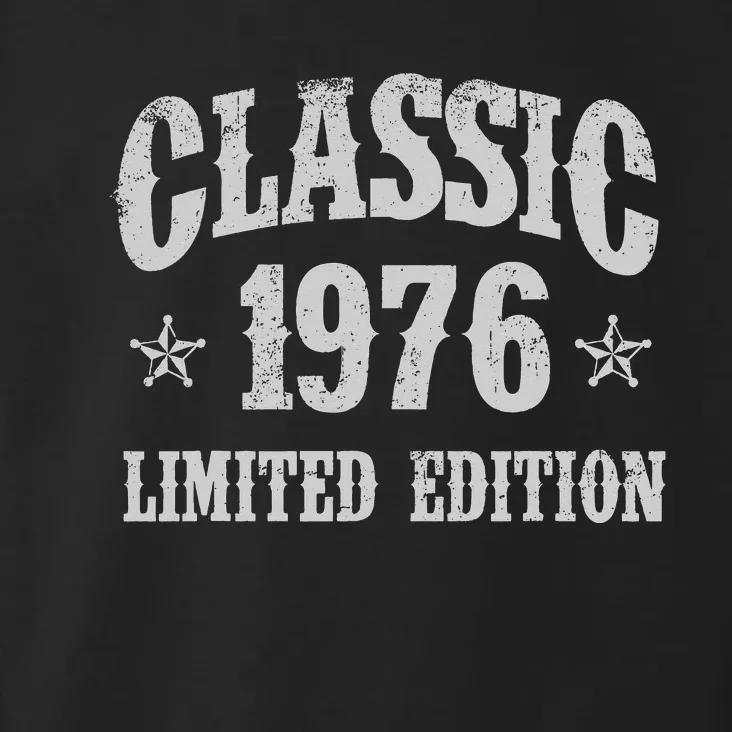 Classic 1976 Limited Edition Year Of Birth Birthday Toddler Hoodie