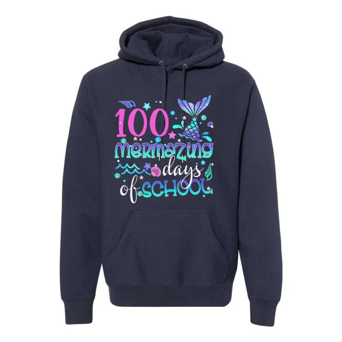 Cute 100 Mermazing Days Of School Mermaid Tails Premium Hoodie