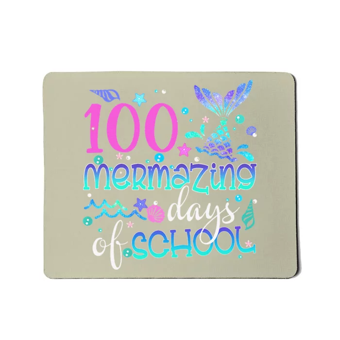 Cute 100 Mermazing Days Of School Mermaid Tails Mousepad