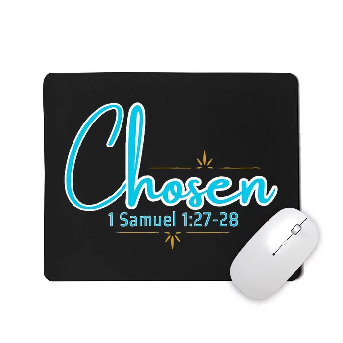 Chosen 1 Samuel 12728 Mousepad