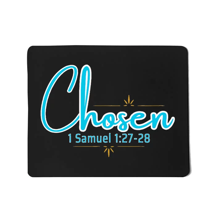 Chosen 1 Samuel 12728 Mousepad