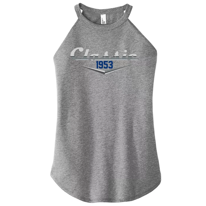 Classic 1953 Vintage 70th Birthday Women’s Perfect Tri Rocker Tank