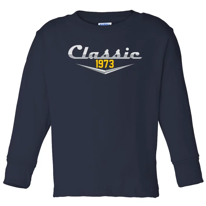 Classic 1973 Vintage 50th Birthday Toddler Long Sleeve Shirt