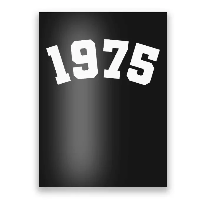 Classic 1975 Varsity Vintage College Style 49th Birthday Poster