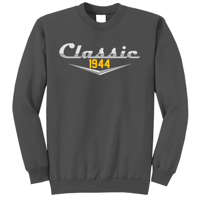 Classic 1944 Vintage 80th Birthday Tall Sweatshirt