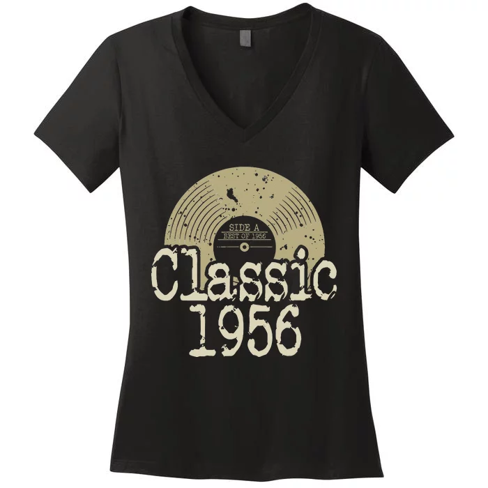 Classic 1956 Vinyl Record Born In 1956 Birthday Gifts Women's V-Neck T-Shirt