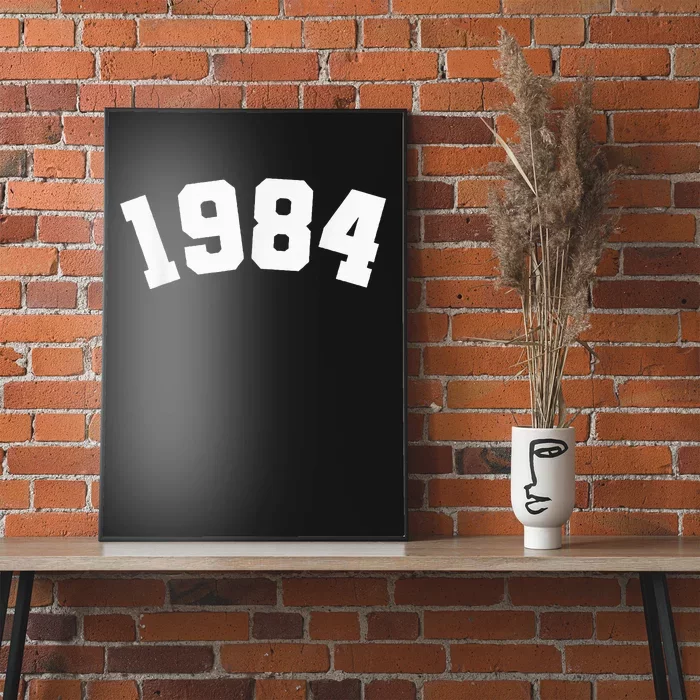 Classic 1984 Varsity Vintage College Style 40th Birthday Poster