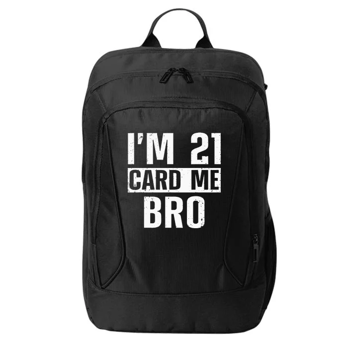 Cool 21st Birthday For Men 21 Year Old Legal Age Adult City Backpack