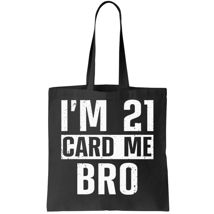 Cool 21st Birthday For Men 21 Year Old Legal Age Adult Tote Bag