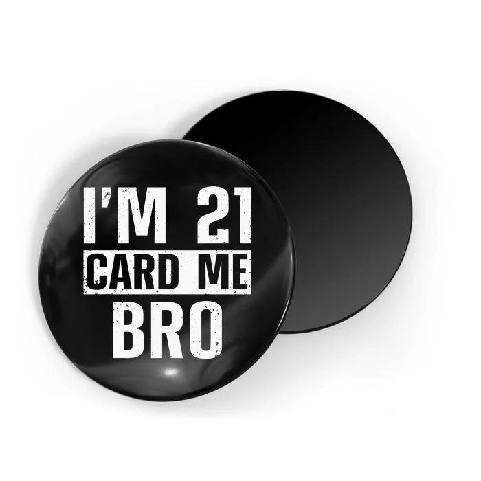 Cool 21st Birthday For Men 21 Year Old Legal Age Adult Magnet