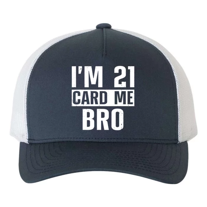 Cool 21st Birthday For Men 21 Year Old Legal Age Adult Yupoong Adult 5-Panel Trucker Hat