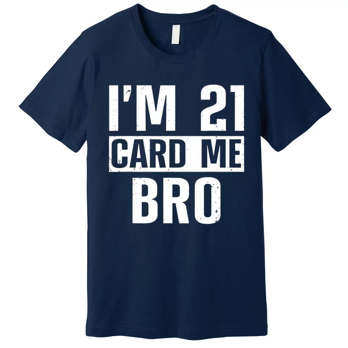 Cool 21st Birthday For Men 21 Year Old Legal Age Adult Premium T-Shirt