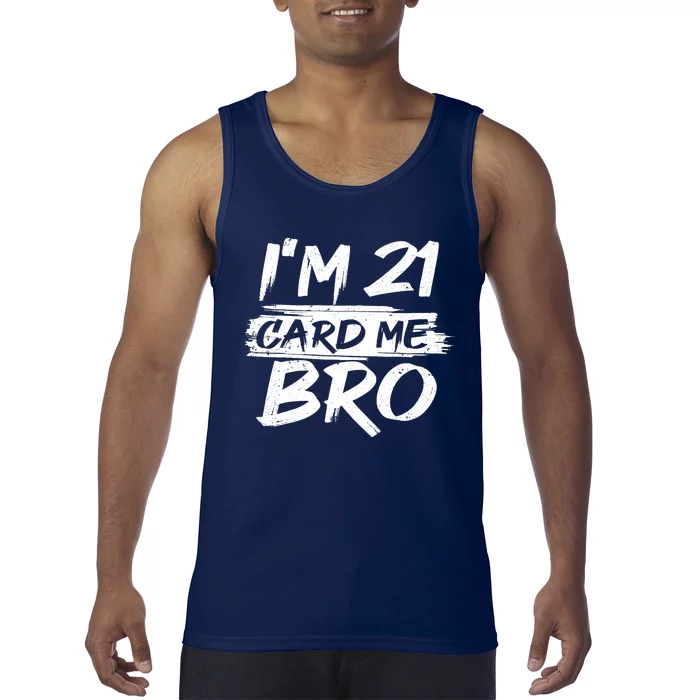 Cool 21st Birthday For Boy 21 Year Old Legal Age Adult Tank Top