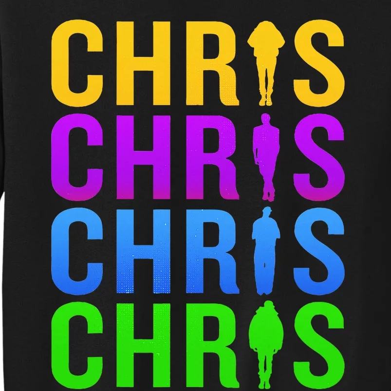 Chris 2024 Chris Personalized First Name Tall Sweatshirt