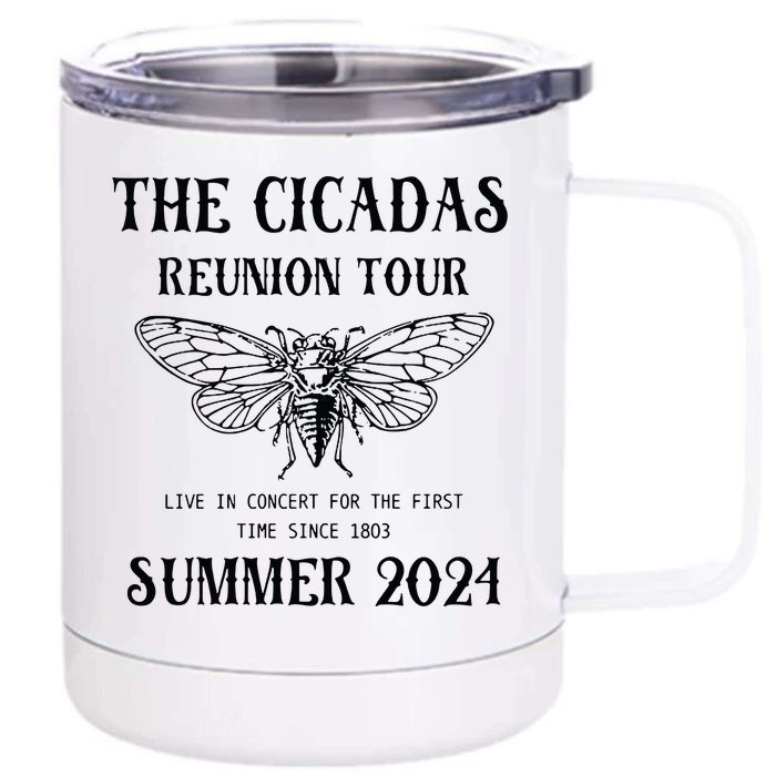 Cicada 2024 Cicada Reunion Funny Cicada Concert Front & Back 12oz Stainless Steel Tumbler Cup