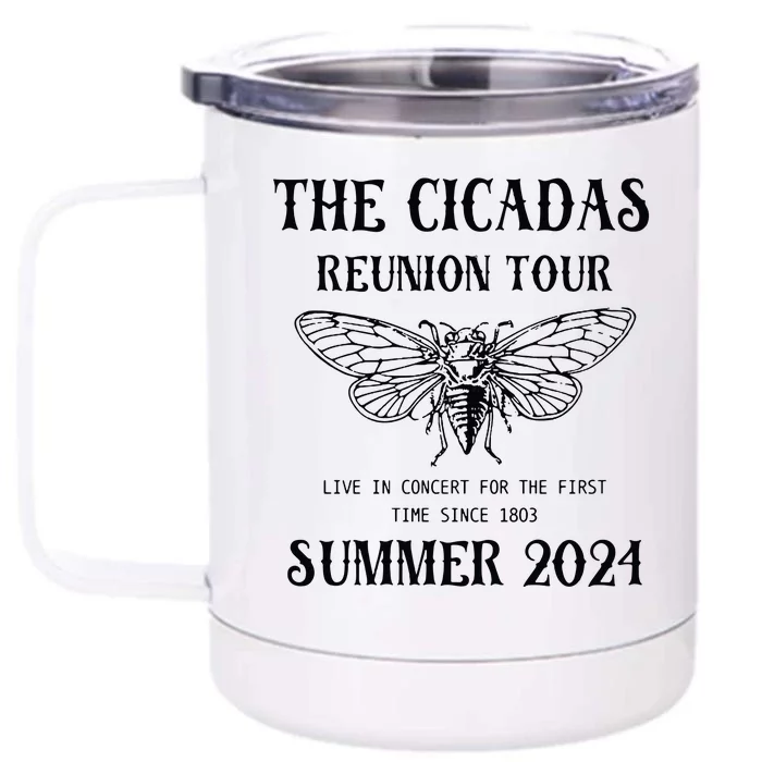 Cicada 2024 Cicada Reunion Funny Cicada Concert Front & Back 12oz Stainless Steel Tumbler Cup