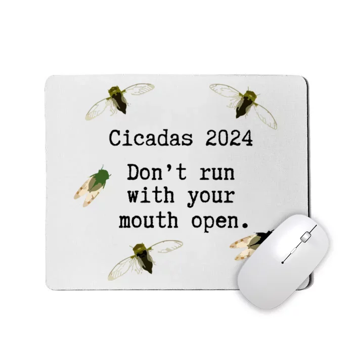 Cicada 2024 Cicadas Funny Cicada Mousepad