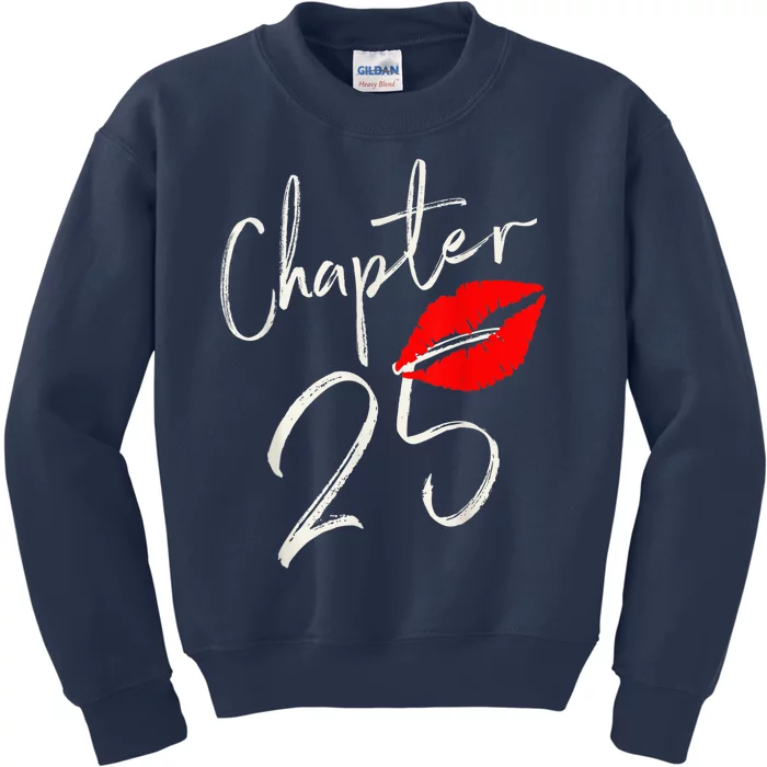 Chapter 25 EST 1997 25th Birthday Tee Gifts For Wo Kids Sweatshirt