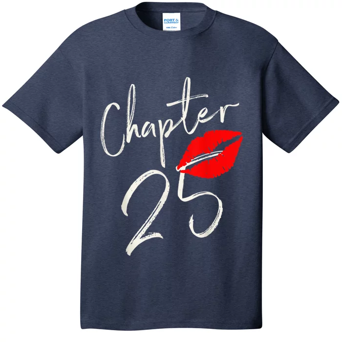 Chapter 25 EST 1997 25th Birthday Tee Gifts For Wo T-Shirt