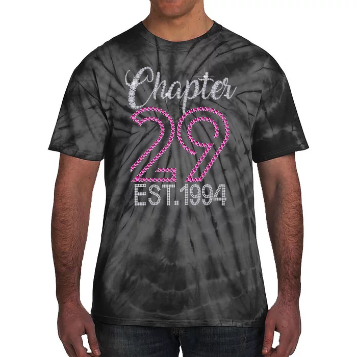 Chapter 29 EST 1994 29th Birthday Gift For Womens Tie-Dye T-Shirt