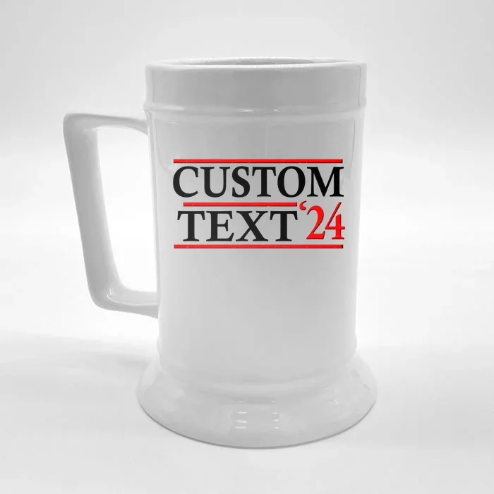 Custom 2024 Political Election Personalize Name Front & Back Beer Stein