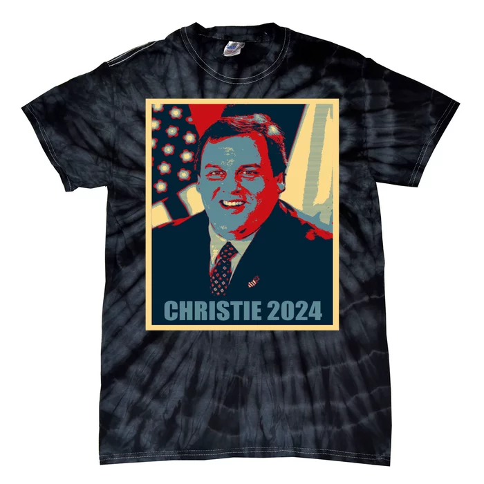 Christie 2024 Election Chris Christie 24 Poster Tie-Dye T-Shirt