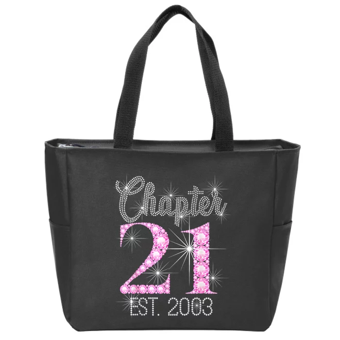 Chapter 21 Est 2003 21st Birthday Gift Zip Tote Bag