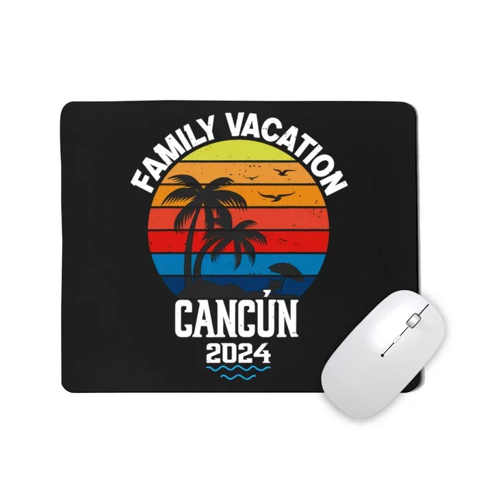 Cancun 2024 Family Vacation Trip Matching Group Mousepad