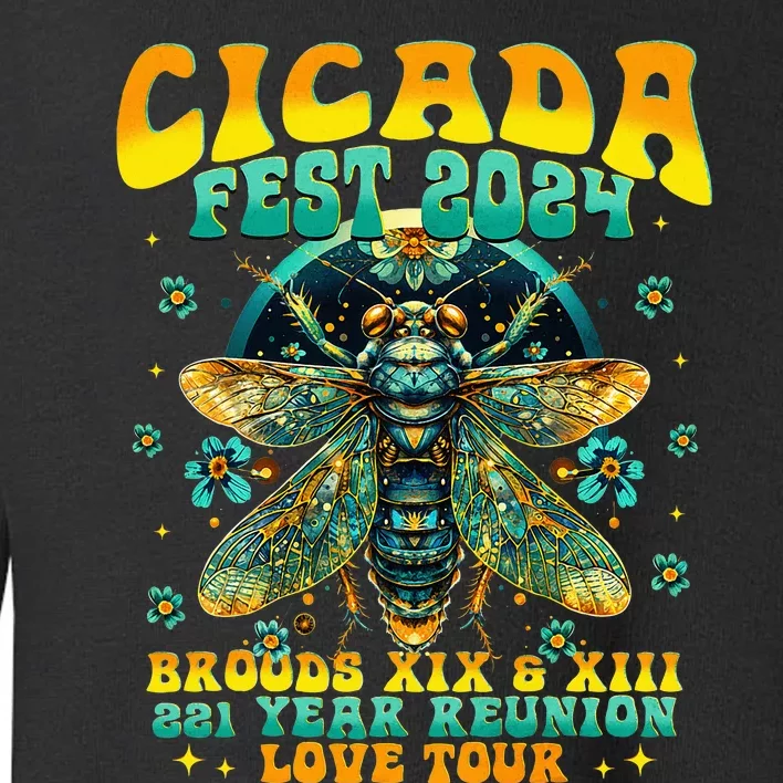 Cicada 2024 Insect Cicada Lover Toddler Sweatshirt