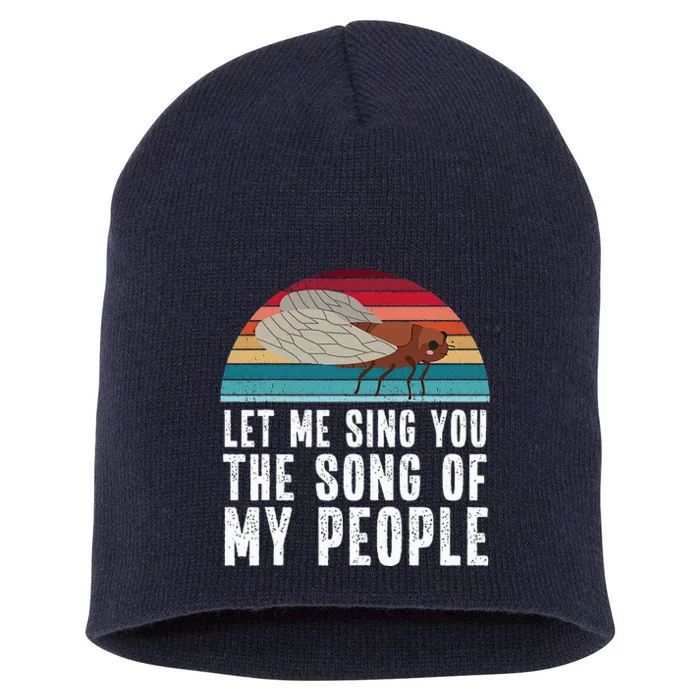 Cicada 2024 Let Me Sing You The Song Of My People Short Acrylic Beanie