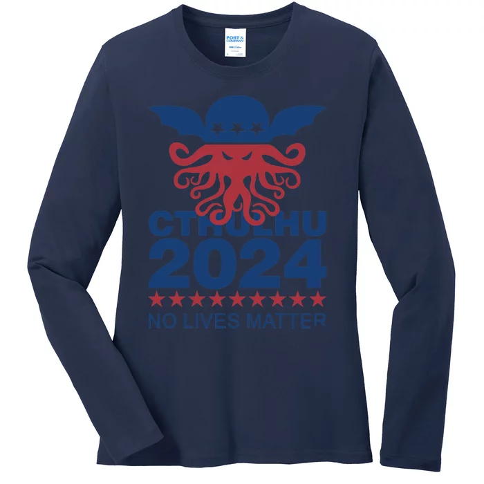 Cthulhu 2024 No Lives Matter Ladies Long Sleeve Shirt