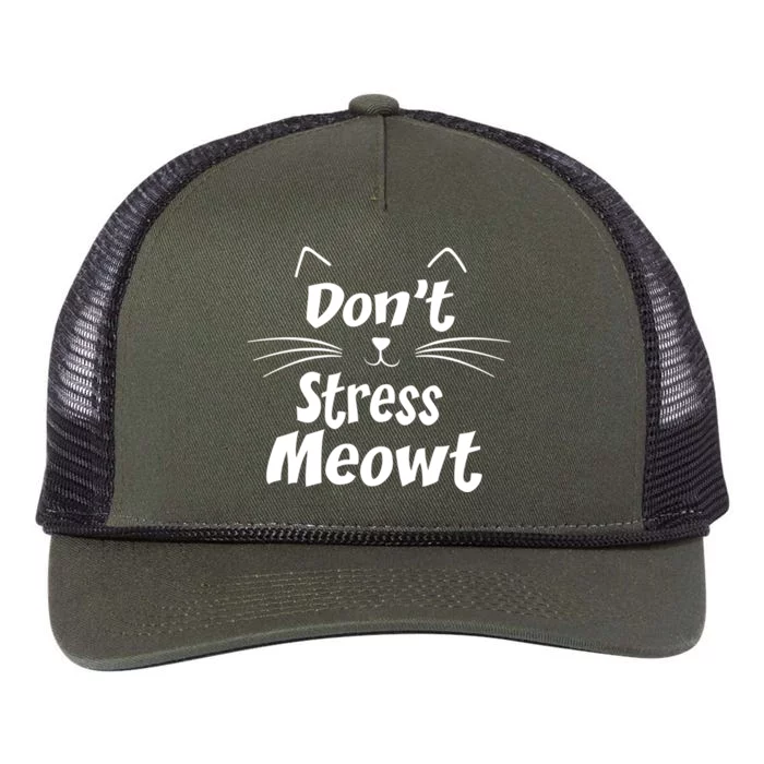 Cats 365 Dont Stress Meowt Gift Angry Cat Meow Gift Retro Rope Trucker Hat Cap