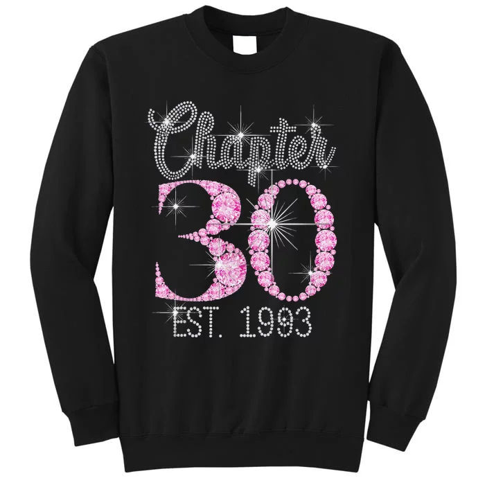 Chapter 30 EST 1993 30Th Birthday Gift For Cute Tall Sweatshirt