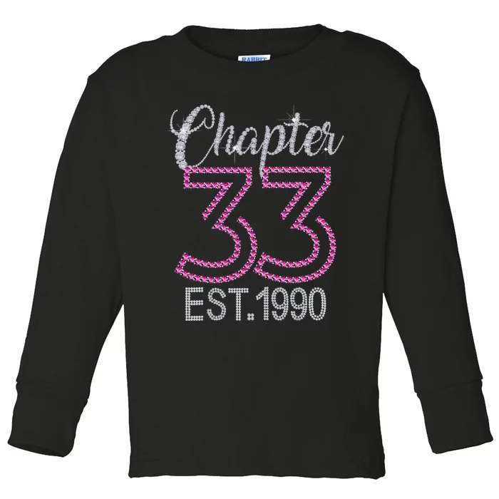 Chapter 33 EST 1990 33rd Birthday Gift For Womens Toddler Long Sleeve Shirt