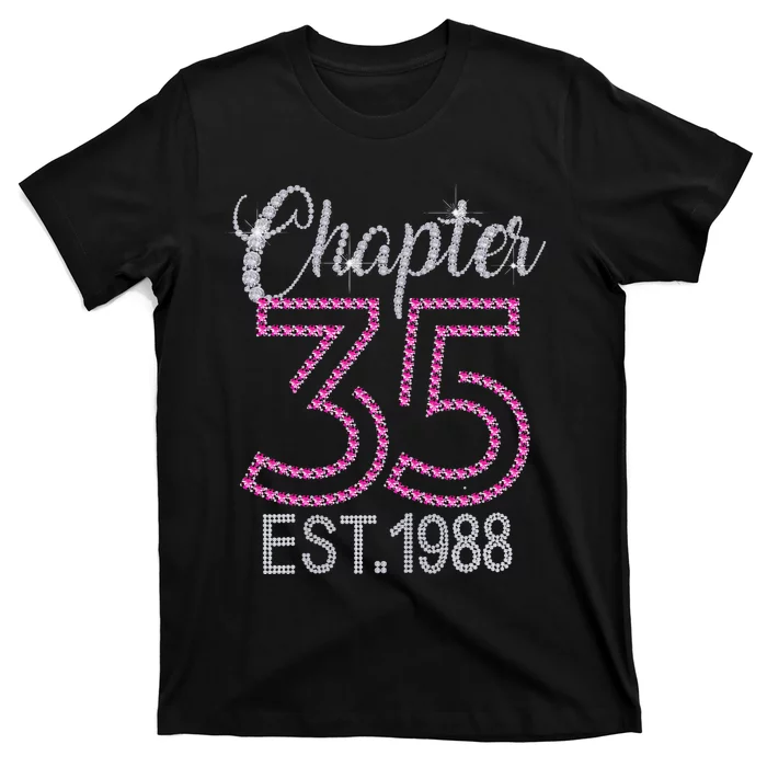 Chapter 35 EST 1988 35th Birthday Gift For Womens T-Shirt