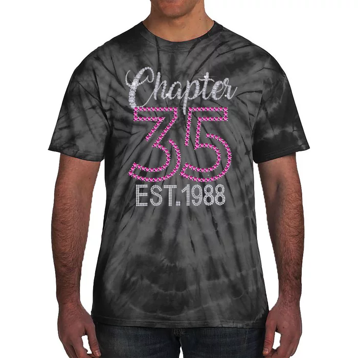 Chapter 35 EST 1988 35th Birthday Gift For Womens Tie-Dye T-Shirt