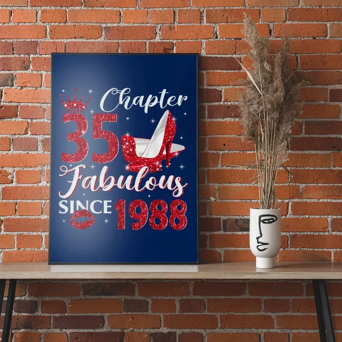 Chapter 35 Fabulous Since 1988 35Th Birthday Present Gift For Wo Poster