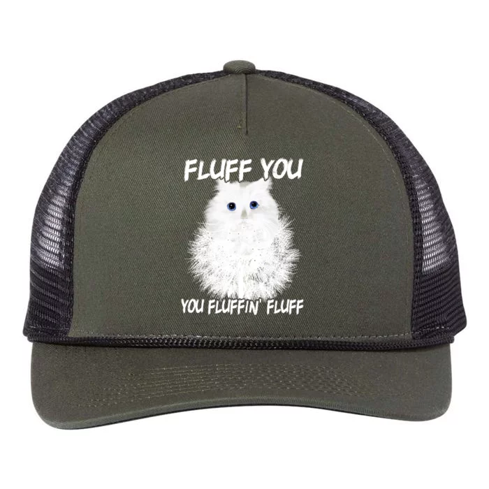 Cats 365 Fluff You You Fluffin' Fluff Gift Funny Cat Kitten Cool Gift Retro Rope Trucker Hat Cap