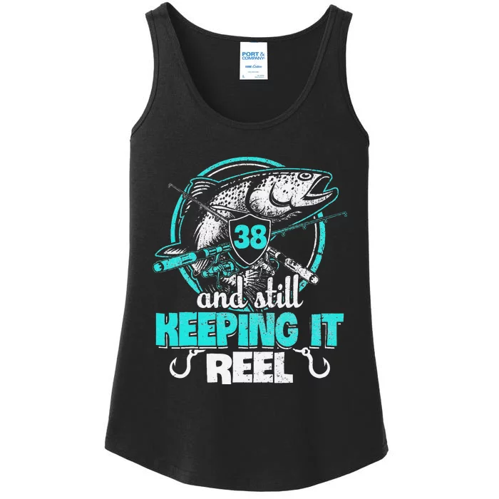 Cute 38th Fishing Funny Birthday Fisherman Keeping It Reel Ladies Essential Tank