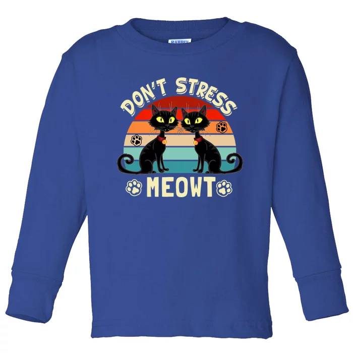 Cats 365 Retro Dont Stress Meowt Angry Cat Meow Great Gift Toddler Long Sleeve Shirt