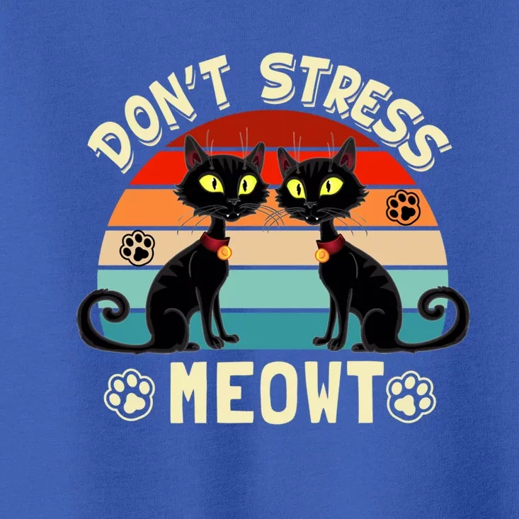 Cats 365 Retro Dont Stress Meowt Angry Cat Meow Great Gift Toddler T-Shirt