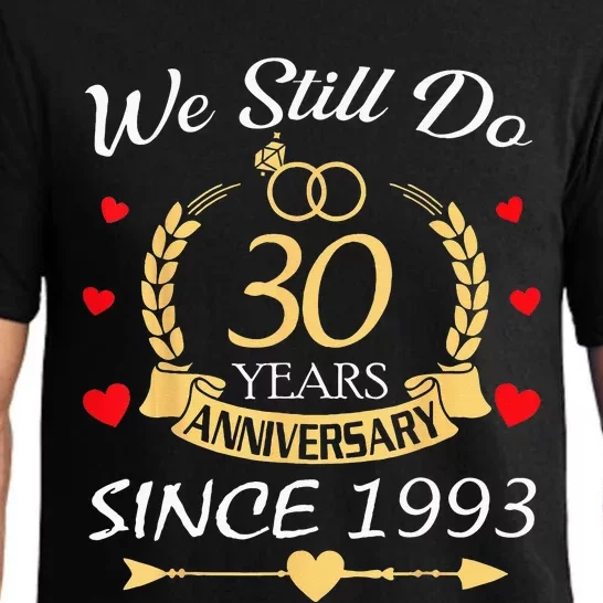 Couple 30th Wedding Anniversary Still Do 30 Year Since 1993 Pajama Set