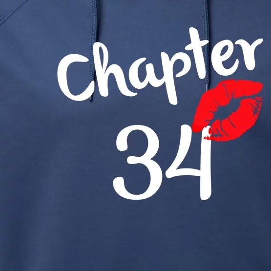 Chapter 34 Years 34th Happy Birthday Lips Born In 1987 Gift Performance Fleece Hoodie