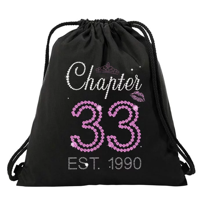 Chapter 33 Years Est 1990 33rd Birthday For Womens Drawstring Bag