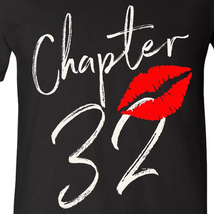 Chapter 32 Years 32nd Happy Birthday Lips V-Neck T-Shirt