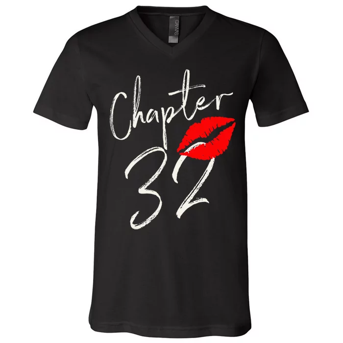 Chapter 32 Years 32nd Happy Birthday Lips V-Neck T-Shirt